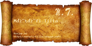 Mátéfi Tilla névjegykártya